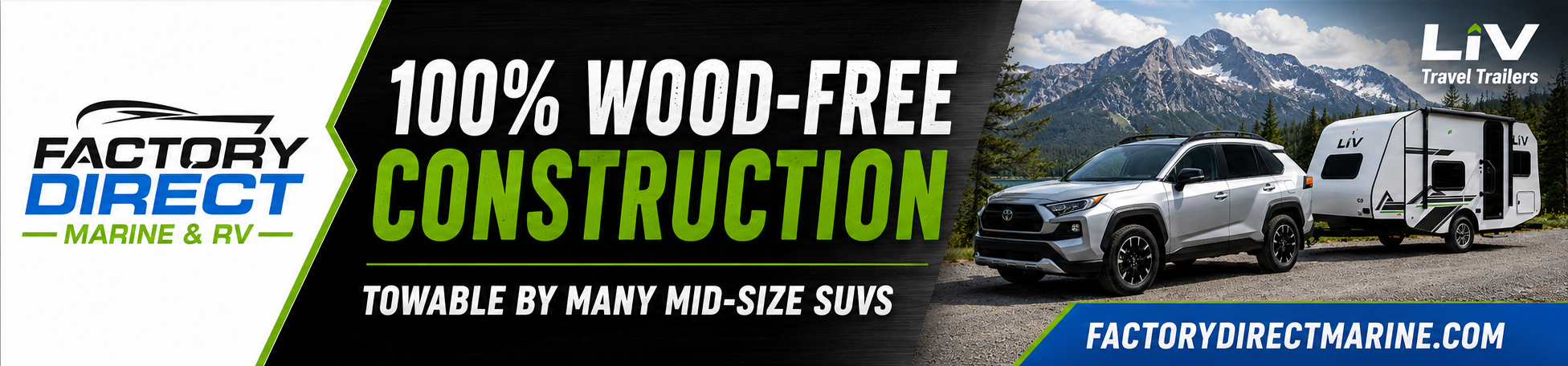 Factory Direct Marine & RV — LiV Travel Trailers, 100% wood-free construction
